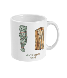 Good Vibes Only Mug